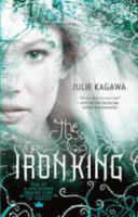 The Iron King (Julie Kagawa)